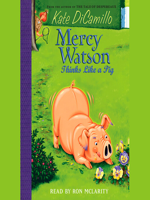 Title details for Mercy Watson Thinks Like a Pig by Kate DiCamillo - Available